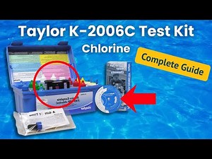 Taylor K-2006C Test Kit: Chlorine Guide