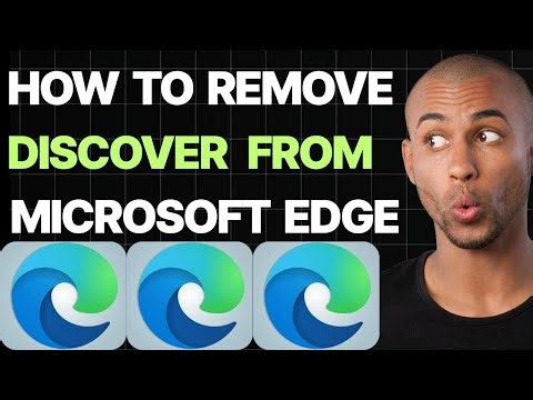 How To Remove Discover From Microsoft Edge [Quick Guides]