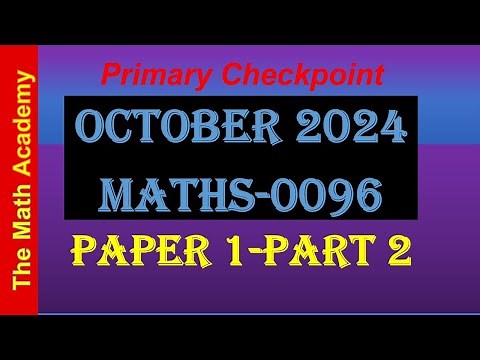 Primary Checkpoint October 2024-Paper 1-Part 2 #checkpointPrimary #education