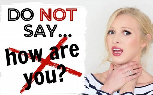 问候只会"how are you"？教你25种超实用的打招呼方式