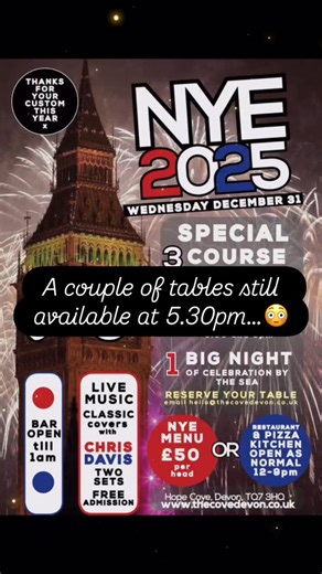 THE time is almost HERE…….. Tables still available at 5.30pm for NYE - enjoy a special 3 course meal - kids options from the restaurant menu. 👍 AND it’s business as usual with both the pizza kitchen and restaurant running as normal (12-9pm). Live music in the bar, free admission. All welcome. #hopecove #salcombe #kingsbridge #covechristmas | The Cove