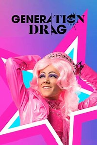 Generation Drag (2022) - TV Show