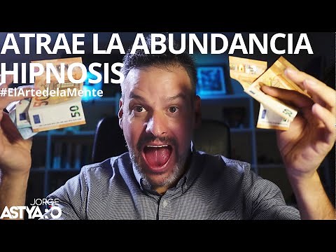 ABUNDANCE WITH HYPNOSIS 8d audio (JORGE ASTYARO)