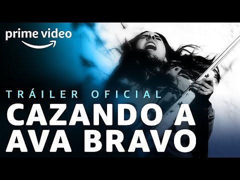 Cazando a Ava Bravo - Tráiler oficial | Prime Video