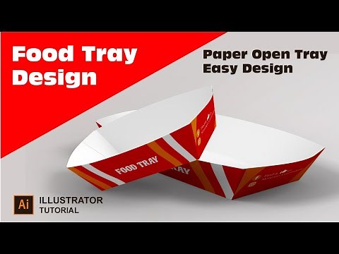 Paper Food Tray |Takeout tray packaging Design | Food Container Design in Adobe Illustrator Tutorial