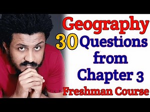 GEOGRAPHY CHAPTER THREE | QUESTION AND ANSWERS