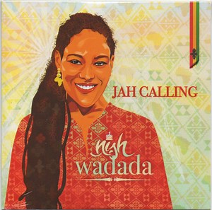 Nish Wadada - Jah Calling