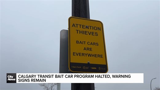 Calgary Transit bait car program halted, warning signs remain