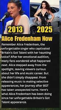 "What is Alice Fredenham doing now? What happened to her after “BGT”?