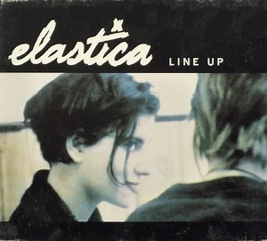 Elastica - Line Up