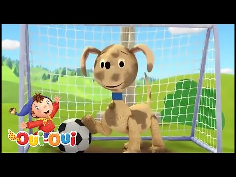 Oui Oui Officiel ⚽BUT!⚽Dessin Animé Complet En Français⚽NOUVEAU ÉPISODE