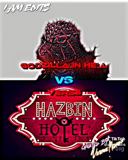 Godzilla vs Hazbin Hotel: Epic Battle Edit