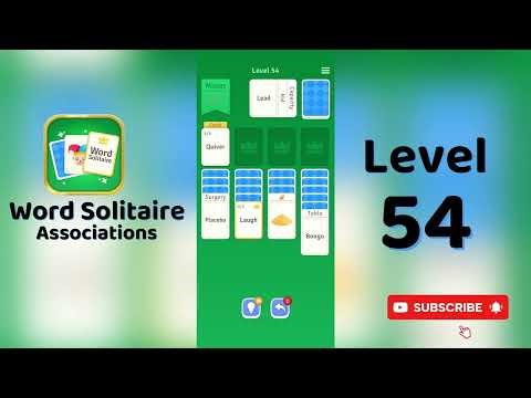 Word Solitaire Level 54 Answer 🃏 | Solitaire Associations: Words