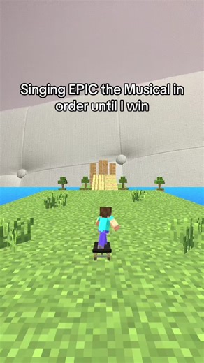 Singing EPIC the Musical Until I Win