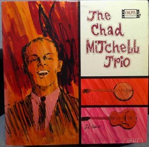 Chad Mitchell Trio - The Chad Mitchell Trio