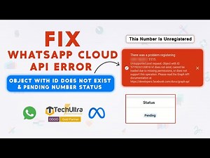 Fix WhatsApp Cloud API Error: "Object with ID Does Not Exist" & Pending Number Status