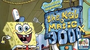 SpongeBob SquarePants - The Krab-o-Matic 3000