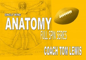 Shortpunter Single Wing Full Spin Series by Tom Lewis | CoachTube