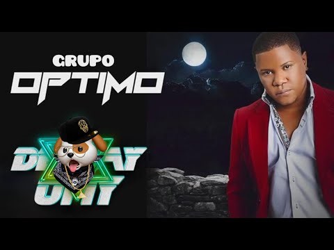 GRUPO OPTIMO SOLO EXITOS BY DEEJAY OMY LA SENSACION