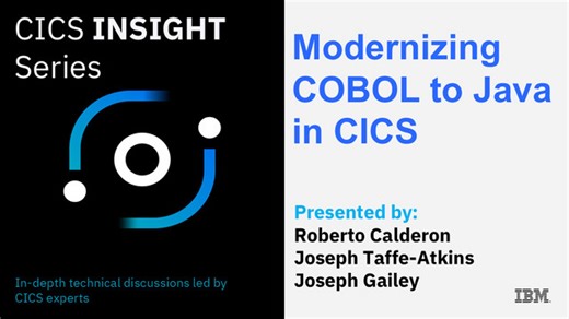 Modernizing COBOL to Java in CICS