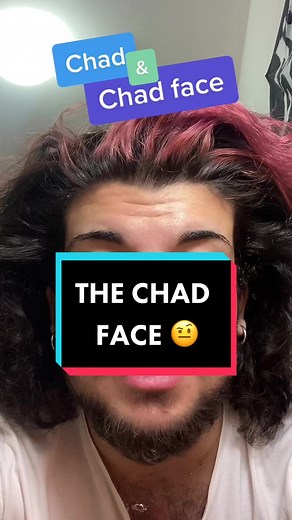 Understanding the Chad Face: Exploring its Meaning and Origins
