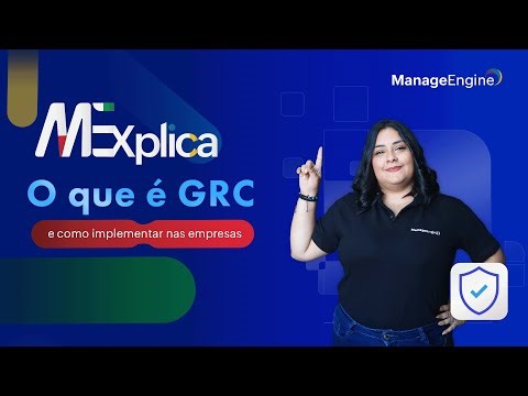 O que é GRC e como implementar nas empresas | ME Explica