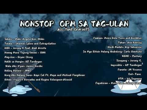Nonstop OPM sa Tag-Ulan | All-time OPM Hits 2024