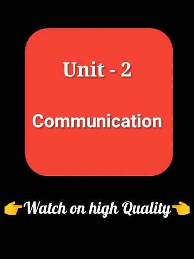Class 11 | Unit - 2 | All Exercises and Notes | Communication | #Shorts