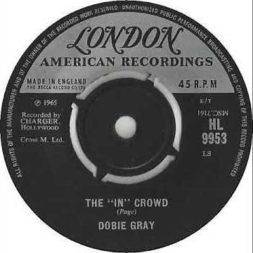 UK New Entry 1965 (50) Dobie Gray - The ''In'' Crowd