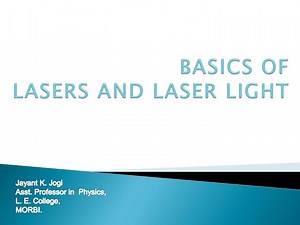 BASICS OF LASERS AND LASER LIGHT - SlideServe