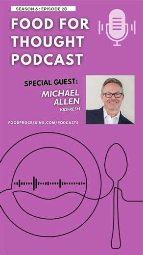 Food Processing on Instagram: "Kidfresh CEO Michael Allen discusses taste, familiarity and preferences for kids discerning palates, and how frozen foods has benefitted from innovation and convenience attributes over the years. Link to listen in comments below >>>>>>>>>>>>>>>>>>>>>>> #frozenfoods #kidsfoods #kidnutrition #feedingkids #healthyfoodforkids"