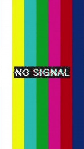 No Signal , TV Color Bars , Color TV No Signal Short Video