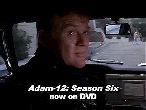 ▶️ Adam-12 - Adam-12: Season Six