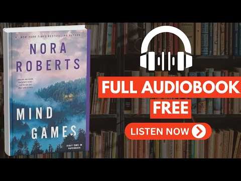 Mind Games by Nora Roberts [ Full Audiobook Free ]