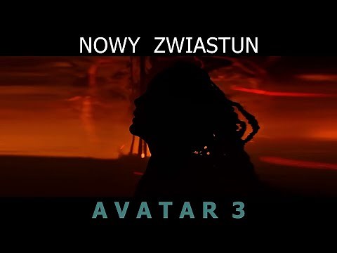 AVATAR 3 Nowy Zwiastun Trailer (2024) Zoe Saldana James Cameron