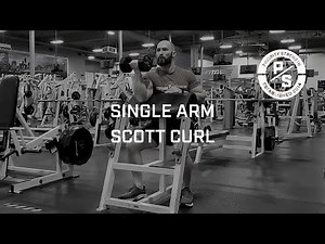 Single Arm Scott Curl