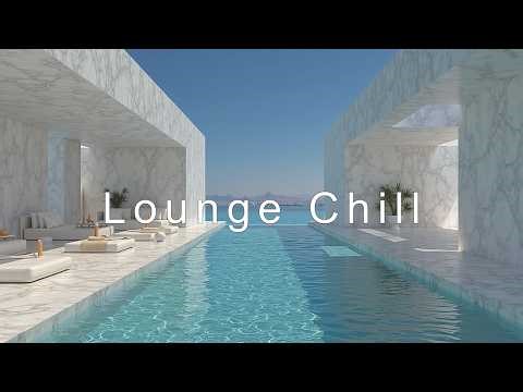 Chillout Lounge Music | Relaxing Lounge Chill Playlist for Sunny Days and Deep Relaxation