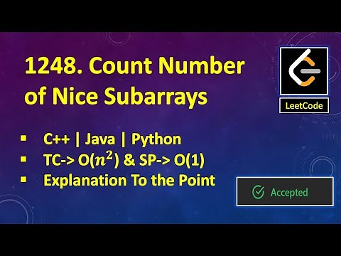 Count Number of Nice Subarrays - LeetCode | C++ | Java | Python | Detailed Explanation