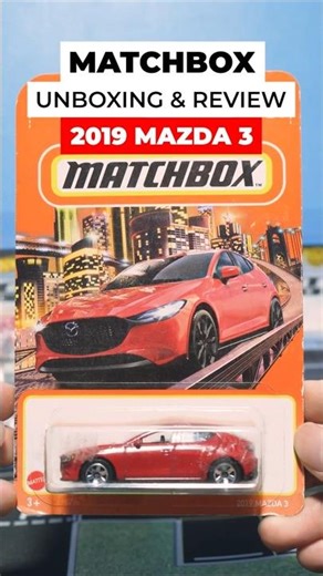 Matchbox 2019 Mazda 3 #matchbox #mazda #diecast #toys #car #unboxing #review #automobile