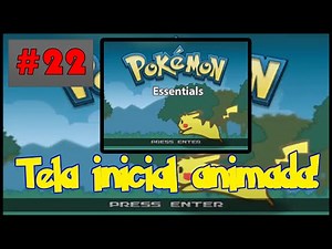 Criando um jogo de Pokémon! - #22 Tela Inicial Animada!