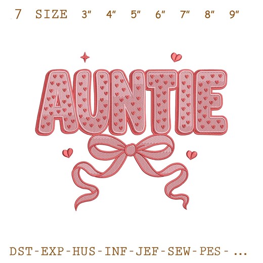 AUNTIE Embroidery Design, Heart Pattern Block Letters With Big Bow, Valentine Aunt Love Theme - Etsy