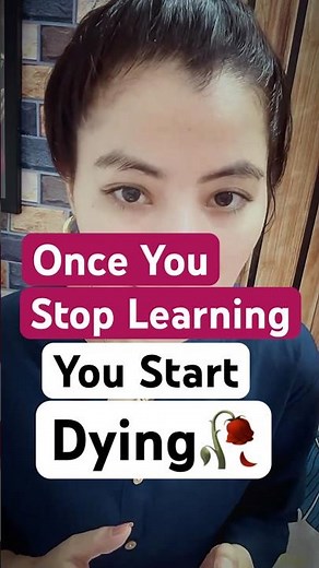 Never Stop Learning..