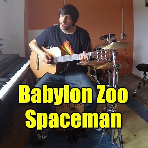 Babylon Zoo - Spaceman (acoustic one man band cover)