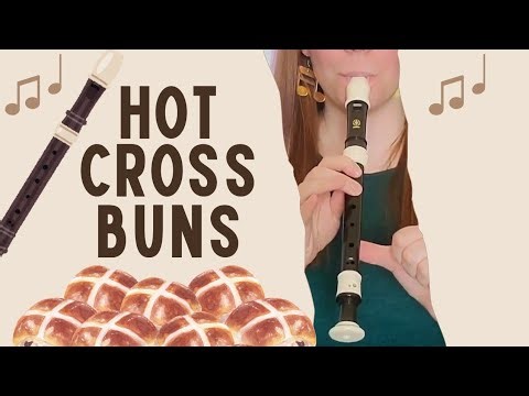 Hot Cross Buns Recorder Tutorial- Recorder Level-up: Level 1