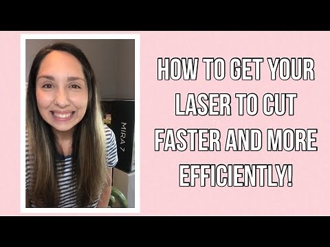 How to: Adjust Focus and Cut Faster with your Laser