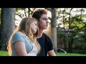 #AfterMovie The Wave Audio- Colouring After ost