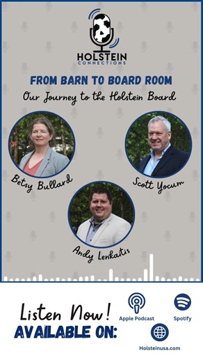Holstein Association USA Board members play a vital role in stewarding the Holstein cow and paving a way for a bright future. Holstein Association USA is currently seeking candidates for Vice President and Region 6 Director (Iowa, Minnesota, Nebraska, North Dakota, and South Dakota). Check out our Holstein Connections podcast for a behind the scenes look at serving on the board : https://linktr.ee/holsteinusa | Holstein Association USA