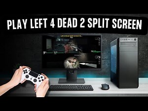 How To Play Left 4 Dead 2 Split Screen PC (Very EASY!)