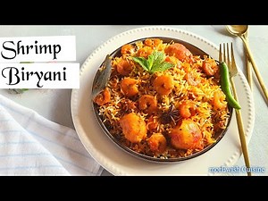 Shrimp Biryani recipe by morEwish