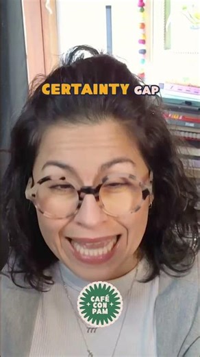 Overcome Certainty Gap: Find Your Authentic Self #latinacoach #latinabusiness